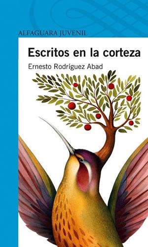 ESCRITOS EN LA CORTEZA | 9788420410975 | RODRÍGUEZ, ERNESTO | Llibreria Online de Vilafranca del Penedès | Comprar llibres en català