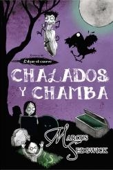 CRONICAS DE EDGAR EL CUERVO III CHALADOS Y CHAMBA | 9788499183930 | SEDGWICK, MARCUS | Llibreria L'Odissea - Libreria Online de Vilafranca del Penedès - Comprar libros