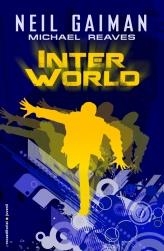 INTERWORLD | 9788499184364 | GAIMAN, NEIL | Llibreria Online de Vilafranca del Penedès | Comprar llibres en català