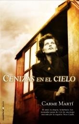 CENIZAS EN EL CIELO | 9788499184555 | MARTI, CARME | Llibreria L'Odissea - Libreria Online de Vilafranca del Penedès - Comprar libros