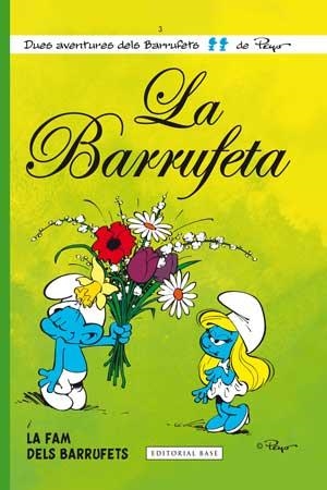 LA BARRUFETA 3 | 9788415267560 | PEYO | Llibreria L'Odissea - Libreria Online de Vilafranca del Penedès - Comprar libros