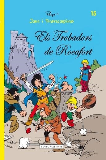 ELS TROBADORS DE ROCAFORT | 9788415267737 | PEYO | Llibreria L'Odissea - Libreria Online de Vilafranca del Penedès - Comprar libros