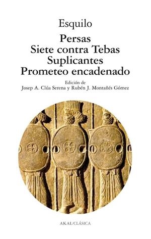 PERSAS / SIETE CONTRA TEBAS / SUPLICANTES / PROMETEO ENCADENADO | 9788446018087 | ESQUILO | Llibreria Online de Vilafranca del Penedès | Comprar llibres en català
