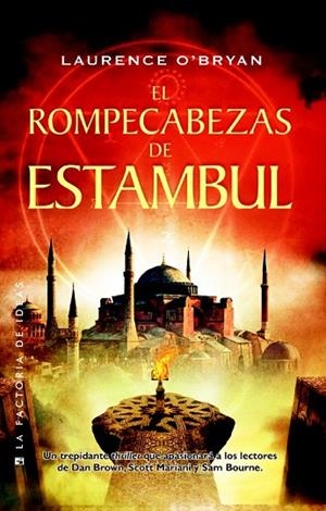 EL ROMPECABEZAS DE ESTAMBUL | 9788490180761 | O' BRYAN, LAURENCE | Llibreria L'Odissea - Libreria Online de Vilafranca del Penedès - Comprar libros