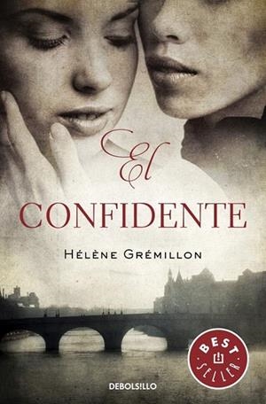 EL CONFIDENTE | 9788490321348 | GREMILLON, HELENE | Llibreria L'Odissea - Libreria Online de Vilafranca del Penedès - Comprar libros