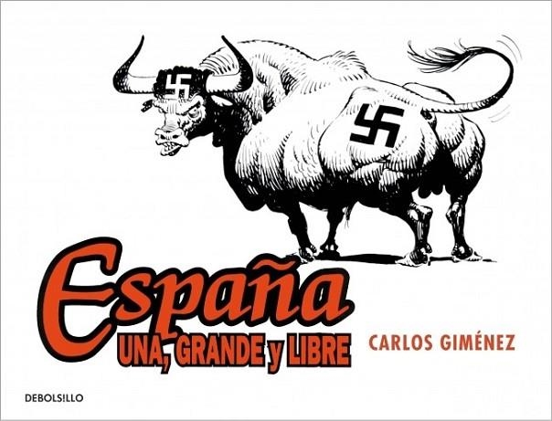ESPAÑA UNA GRANDE Y LIBRE | 9788490322017 | GIMENEZ,CARLOS | Llibreria Online de Vilafranca del Penedès | Comprar llibres en català
