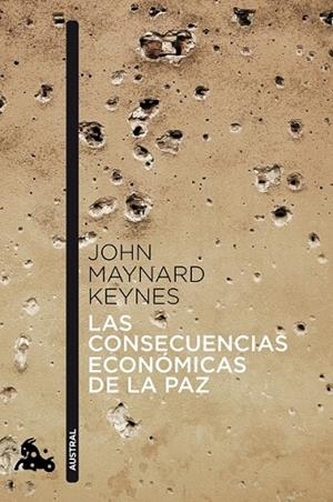 LAS CONSECUENCIAS ECONÓMICAS DE LA PAZ | 9788408041382 | MAYNARD KEYNES, JOHN | Llibreria Online de Vilafranca del Penedès | Comprar llibres en català
