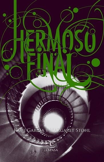 HERMOSO FINAL | 9788467008845 | GARCIA, KAMI / STOHL, MARGARET | Llibreria L'Odissea - Libreria Online de Vilafranca del Penedès - Comprar libros