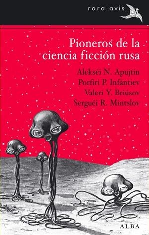 PIONEROS DE LA CIENCIA FICCIÓN RUSA | 9788484288282 | AA. VV. | Llibreria Online de Vilafranca del Penedès | Comprar llibres en català