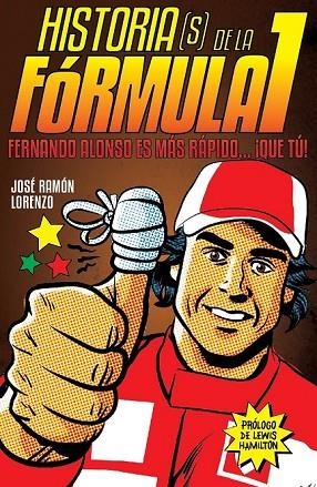 HISTORIA ( S ) DE LA FÓRMULA I | 9788415405528 | LORENZO, JOSE RAMÓN | Llibreria L'Odissea - Libreria Online de Vilafranca del Penedès - Comprar libros