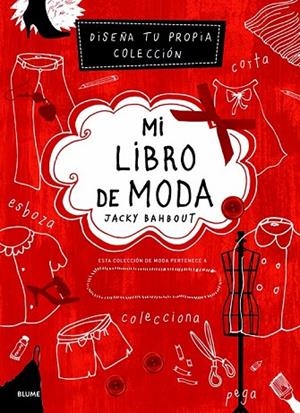 MI LIBRO DE MODA | 9788498016680 | BAHBOUT, JACKY/MERHEJ, CYNTHIA | Llibreria L'Odissea - Libreria Online de Vilafranca del Penedès - Comprar libros
