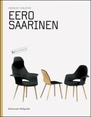 EERO SAARINEN MUEBLES Y OBJETOS | 9788434312524 | SAARINEN, EERO | Llibreria Online de Vilafranca del Penedès | Comprar llibres en català