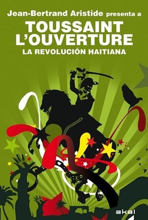 LA REVOLUCIÓN HAITIANA | 9788446031789 | ARISTIDE, JEAN-BERTRAND | Llibreria L'Odissea - Libreria Online de Vilafranca del Penedès - Comprar libros