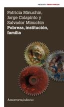 POBREZA INSTITUCION FAMILIA | 9789505181469 | MINUCHIN, PATRICA | Llibreria L'Odissea - Libreria Online de Vilafranca del Penedès - Comprar libros