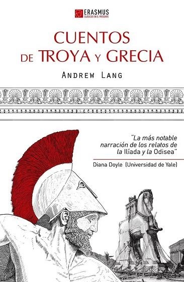 CUENTOS DE TROYA Y GRECIA | 9788415462071 | LANG, ANDREW | Llibreria Online de Vilafranca del Penedès | Comprar llibres en català