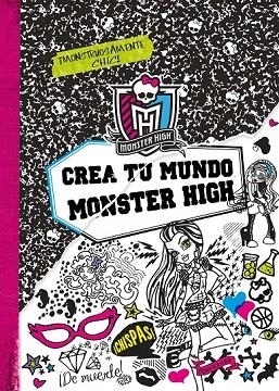 CREA TU MUNDO MONSTER HIGH | 9788437281124 | AA. VV. | Llibreria L'Odissea - Libreria Online de Vilafranca del Penedès - Comprar libros