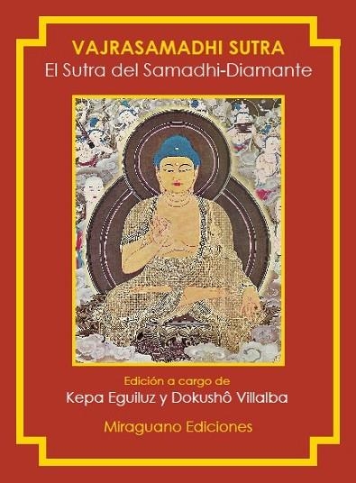 EL SUTRA DEL SAMADHI-DIAMANTE VAJRASAMADHI SUTRA | 9788478133994 | ANÓNIMO | Llibreria L'Odissea - Libreria Online de Vilafranca del Penedès - Comprar libros