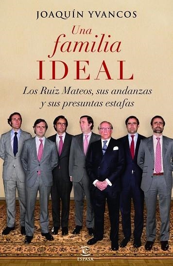 UNA FAMILIA IDEAL | 9788467018448 | YVANCOS MUÑIZ,, YVANCOS | Llibreria L'Odissea - Libreria Online de Vilafranca del Penedès - Comprar libros