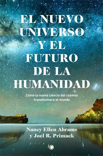 EL NUEVO UNIVERSO Y EL FUTURO DE LA HUMANIDAD | 9788495348951 | AA.VV. | Llibreria Online de Vilafranca del Penedès | Comprar llibres en català