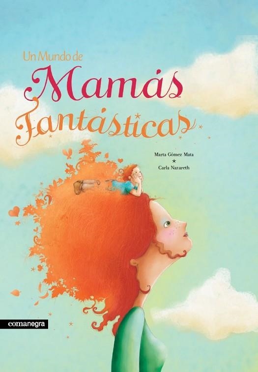 UN MUNDO DE MAMÁS FANTÁSTICAS | 9788415097631 | GÓMEZ MATA, MARTA | Llibreria L'Odissea - Libreria Online de Vilafranca del Penedès - Comprar libros