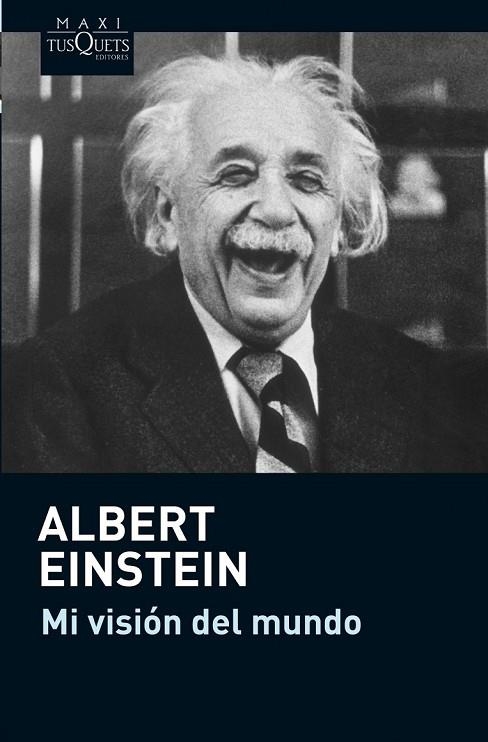 MI VISIÓN DEL MUNDO | 9788483836545 | EINSTEIN, ALBERT | Llibreria L'Odissea - Libreria Online de Vilafranca del Penedès - Comprar libros