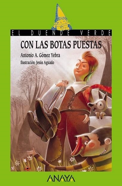 CON LAS BOTAS PUESTAS | 9788467840629 | GÓMEZ, ANTONIO A. | Llibreria L'Odissea - Libreria Online de Vilafranca del Penedès - Comprar libros