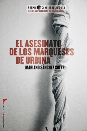EL ASESINATO DE LOS MARQUESES DE URBINA  | 9788499185873 | SÁNCHEZ, MARIANO | Llibreria Online de Vilafranca del Penedès | Comprar llibres en català
