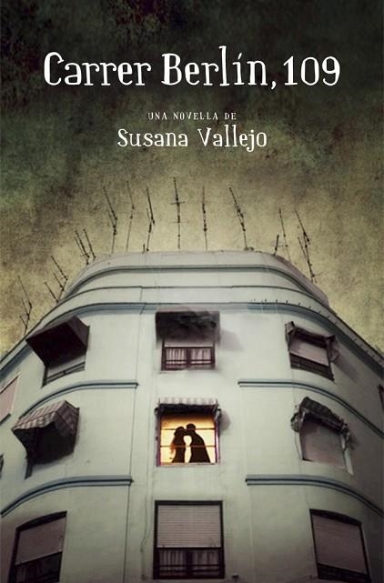 CARRER BERLIN 109 | 9788401388705 | VALLEJO, SUSANA | Llibreria L'Odissea - Libreria Online de Vilafranca del Penedès - Comprar libros