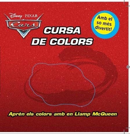 CARS CURSA DE COLORS | 9788415697275 | AA. VV. | Llibreria Online de Vilafranca del Penedès | Comprar llibres en català