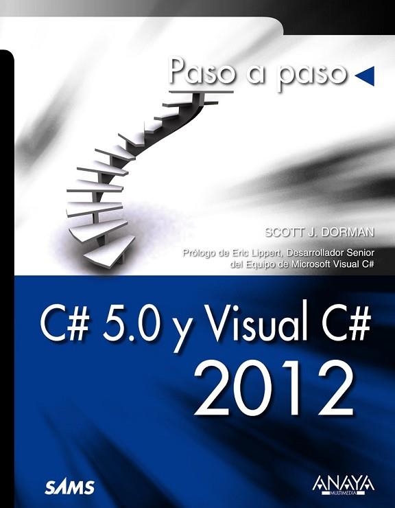 C# 5.0 Y VISUAL C# 2012 | 9788441533561 | DORMAN, SCOTT J. | Llibreria L'Odissea - Libreria Online de Vilafranca del Penedès - Comprar libros