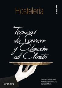 TECNICAS DE SERVICIO Y ATENCION AL CLIENTE | 9788497325837 | GARCIA ORTIZ, FRANCISCO GIL, M GARCIA, PEDRO | Llibreria L'Odissea - Libreria Online de Vilafranca del Penedès - Comprar libros