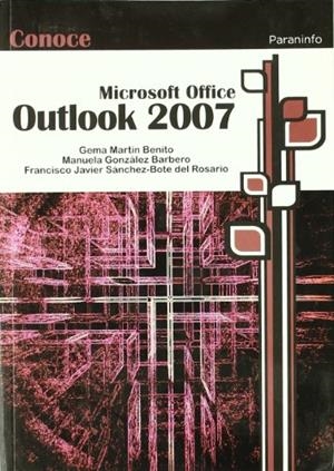 CONOCE MICROSOFT OFFICE OUTLOOK 2007 | 9788428331913 | AA.VV | Llibreria L'Odissea - Libreria Online de Vilafranca del Penedès - Comprar libros