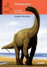 DIONSAURIOS UN PASEO ENTRE GIGANTES | 9788441424500 | MORATALLA, QUIM | Llibreria L'Odissea - Libreria Online de Vilafranca del Penedès - Comprar libros