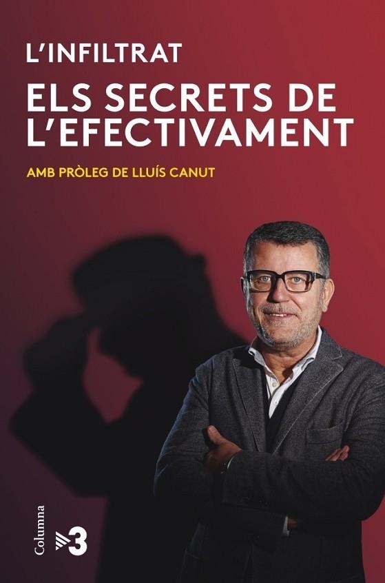 ELS SECRETS DE L'EFECTIVAMENT | 9788466416382 | CANUT, LLUIS | Llibreria L'Odissea - Libreria Online de Vilafranca del Penedès - Comprar libros