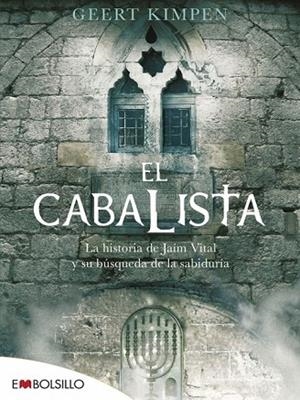 EL CABALISTA | 9788415140733 | KIMPEN, GEERT | Llibreria L'Odissea - Libreria Online de Vilafranca del Penedès - Comprar libros