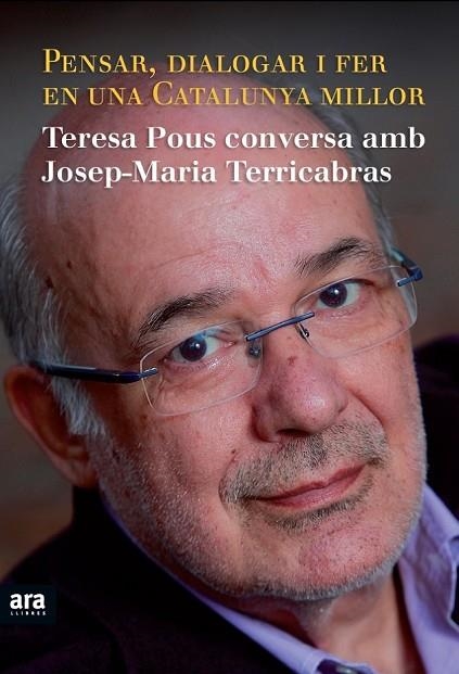 PENSAR DIALOGAR I FER UNA CATALUNYA MILLOR | 9788415224334 | TERRICABRAS, JOSEP MARIA / POUS, TERESA | Llibreria Online de Vilafranca del Penedès | Comprar llibres en català
