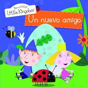 UN NUEVO AMIGO EL PEQUEÑO REINO DE BEN Y HOLLY 2 | 9788448835552 | AA. VV. | Llibreria Online de Vilafranca del Penedès | Comprar llibres en català