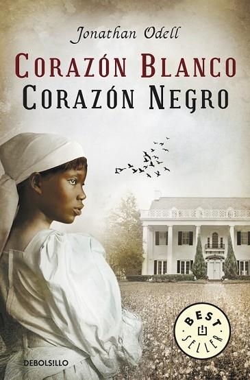 CORAZÓN BLANCO CORAZÓN NEGRO | 9788490322116 | ODELL, JONATHAN | Llibreria L'Odissea - Libreria Online de Vilafranca del Penedès - Comprar libros