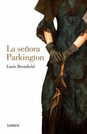 LA SEÑORA PARKINGTON | 9788426421661 | BROMFIELD, LOUIS | Llibreria Online de Vilafranca del Penedès | Comprar llibres en català