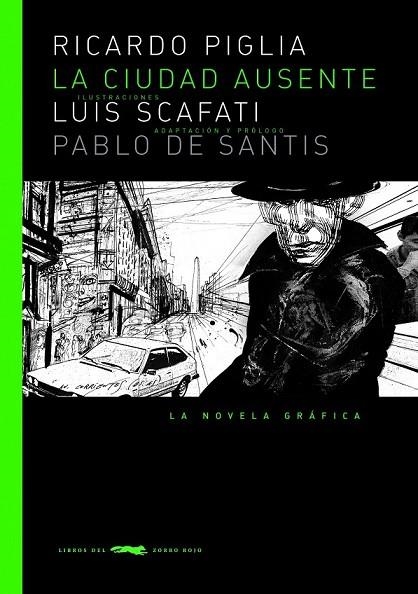 LA CIUDAD AUSENTE | 9788494104138 | PIGLIA RENZI, RICARDO | Llibreria L'Odissea - Libreria Online de Vilafranca del Penedès - Comprar libros
