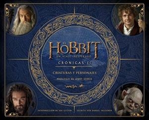 EL HOBBIT UN VIAJE INESPERADO CRÓNICAS CRIATURAS Y PERSONAJES | 9788445001257 | TOLKIEM | Llibreria Online de Vilafranca del Penedès | Comprar llibres en català