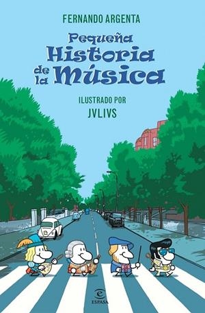 PEQUEÑA HISTORIA DE LA MÚSICA | 9788467024647 | ARGENTA, FERNANDO | Llibreria L'Odissea - Libreria Online de Vilafranca del Penedès - Comprar libros