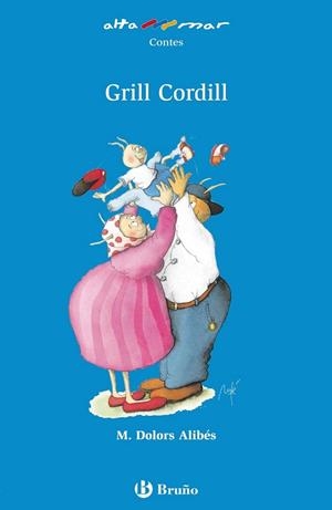 GRILL CORDILL | 9788421663295 | ALIBÉS, M. DOLORS | Llibreria Online de Vilafranca del Penedès | Comprar llibres en català