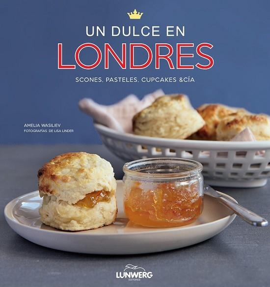 UN DULCE EN LONDRES | 9788497859288 | WASILIEV, AMELIA | Llibreria Online de Vilafranca del Penedès | Comprar llibres en català