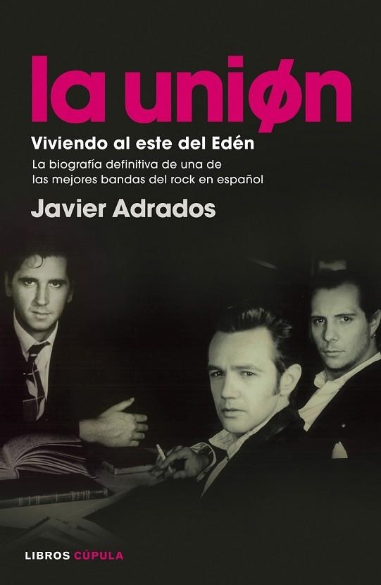 LA UNION VIVIENDO AL ESTE DEL EDEN | 9788448008574 | ADRADOS, JAVIER | Llibreria L'Odissea - Libreria Online de Vilafranca del Penedès - Comprar libros