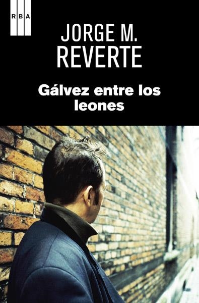 GÁLVEZ ENTRE LOS LEONES | 9788490065815 | REVERTE, JORGE M. | Llibreria L'Odissea - Libreria Online de Vilafranca del Penedès - Comprar libros