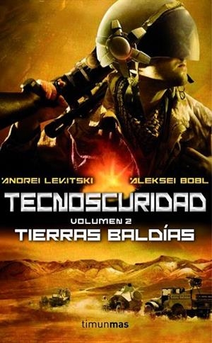 TECNOSCURIDAD II: TIERRAS BALDÍAS | 9788448008512 | LEVITSKY/ALEKSEI BOBL | Llibreria Online de Vilafranca del Penedès | Comprar llibres en català