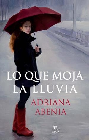 LO QUE MOJA LA LLUVIA | 9788467021295 | ABENIA, C | Llibreria Online de Vilafranca del Penedès | Comprar llibres en català