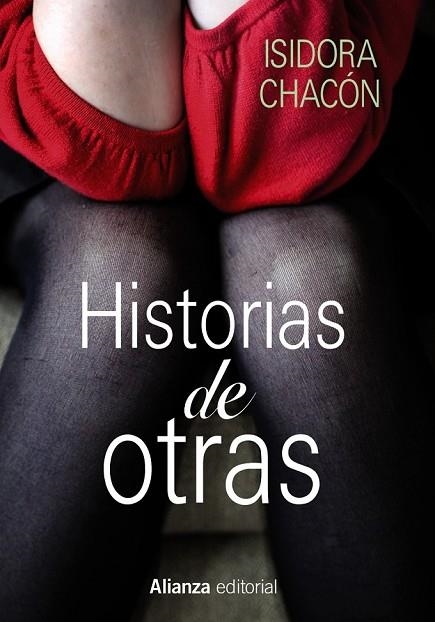 HISTORIAS DE OTRAS | 9788420675404 | CHACÓN, ISIDORA | Llibreria Online de Vilafranca del Penedès | Comprar llibres en català