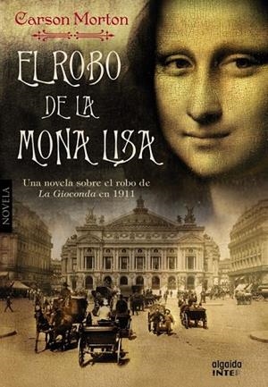 EL ROBO DE LA MONA LISA | 9788498778649 | MORTON, CARSON | Llibreria L'Odissea - Libreria Online de Vilafranca del Penedès - Comprar libros